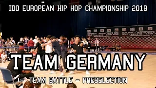 Team Germany - Crew Battle Preselection - European Hip Hop Championship 2018