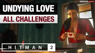 HITMAN 2 Santa Fortuna - "Undying Love" Mission Story with Challenges