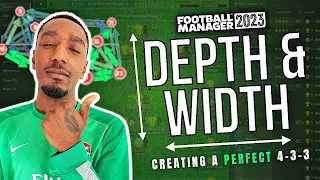 YOU NEED DEPTH & WIDTH!! HOW TO CREATE A PERFECT 433 IN FM23 | FM23 TACTICS