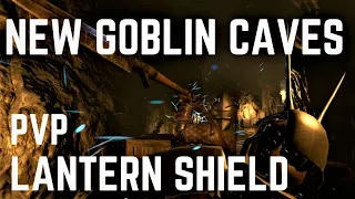 Lantern Shield Stabbing in the New Goblin Caves