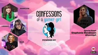 Content Creation in Gaming with Stephanie Bendixsen | Confessions of a Gamer Girl Podcast|Episode 7