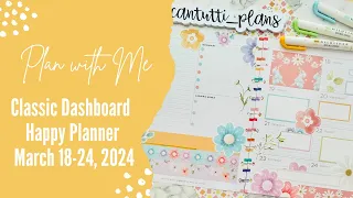 Plan with Me // Dashboard Happy Planner Layout // March 18-24, 2024