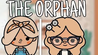 THE ORPHAN ll WITH VOICE 📢 ll Toca Boca TikTok Roleplay