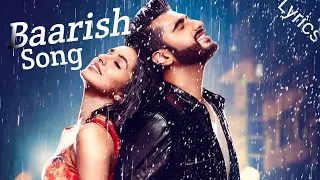 Baarish | HalfGirlfriend | Arjun K & Shraddha K | Ash King & Shashaa Tirupati | Tanishk Bagchi