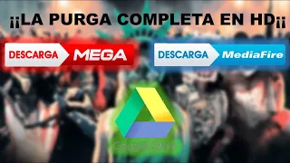 !!COMO DESCARGAR LA SAGA COMPLETA DE LA PURGA 1080p FULL HD Español Latino (Incluyendo la nueva)!!!