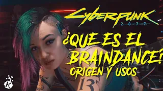 El origen del Braindance - Lore de Cyberpunk 2077 - Español