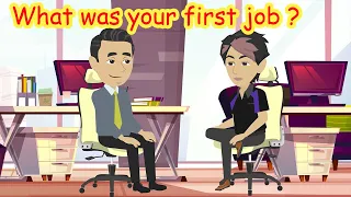 Practice English Speaking with Topic : What was your first job?