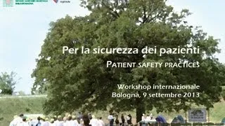 Per la sicurezza dei pazienti - Patien safety practices