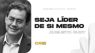 SEJA LÍDER DE SI MESMO - AUGUSTO CURY