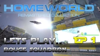 Lets Play... Homeworld Remastered - Ep 1 - Back In Command