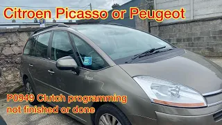 Citroen Picasso, P0949 Clutch programming not finished or done