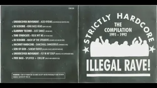 Illegal Rave Vol 1 - 1991/92 Strictly Hardcore Records STHCCD01