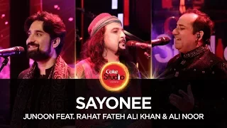 Junoon Feat Rahat Fateh Ali Khan & Ali Noor, Sayonee, CS10, EP2   #CokeStudio10/TOp Music