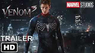 VENOM 3: "Along Came a Spider" - TRAILER #1 (2024) Tom Hardy, Andrew Garfield Movie