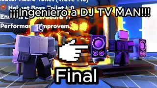 Ingeniero a DJ TV MAN Fin del camino... toilet tower defense #toilettowerdefense