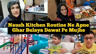 @Naush Kitchen Routine Ne Apne Ghar Bulaya Dawat Pe Mujhe|Park Visit With My Kids|Sara Kabi In Saudi