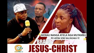 BRAVO JÉSUS-CHRIST:MOBALI NANGA ATINDI LEKI NAYE ALINGA NGA AYEBA SOKI NAZA FIDÈLE,