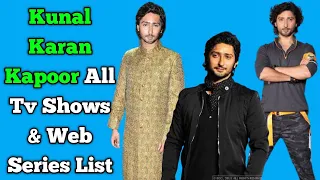 Kunal Karan Kapoor All Tv Serials List || All Web Series List || Ziddi Dil Maane Na