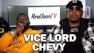 Vice Lord Chevy "Bloods are not under the 5, I told a Blood in Prison that he can't speak for us"