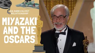 Miyazaki and the Oscars: An Ambivalent Relationship