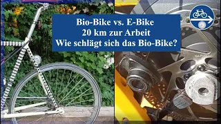 Bio-Bike vs E Bike - 20 km Arbeitsweg