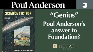 Poul Anderson’s answer to Asimov’s Foundation?