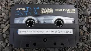 Ground Zero RadioShow - Classics mit Ben G (26.10.2012)