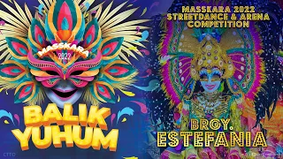 BRGY. ESTEFANIA - Masskara 2022 Streetdance and Arena Competition #BalikYuhum #BacolodMasskara2022