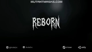 REBORN Gameplay Trailer First Look (Horror Game 2018)