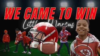 Little Marcus Jr.-"We Came to Win" Kansas City Chiefs Anthem