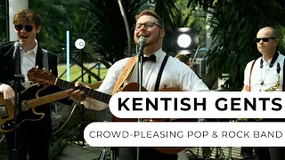 Kentish Gents - Outstanding 4-Piece Pop & Rock Band - Entertainment Nation