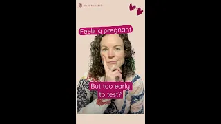 Feeling pregnant but too early to test? Know these signs