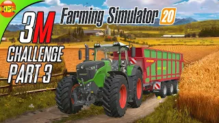 3 Millions Dollars Challenge! Part 3 of 5 - Farming Simulator 20 Timelapse fs20! Making Money