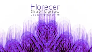 Silvia O - Florecer (Audio Oficial)