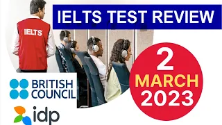 2 March 2023 IELTS Test Review By Asad Yaqub