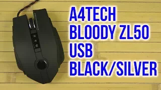 Распаковка A4Tech Bloody ZL50 USB Black/Silver