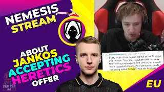 Nemesis About JANKOS ACCEPTING Heretics OFFER 🤔