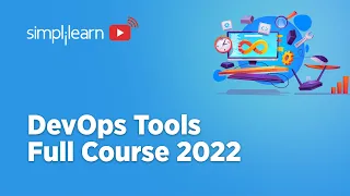 🔥DevOps Tools Full Course 2022 | DevOps Tools Explained | DevOps Tools Tutorial | Simplilearn