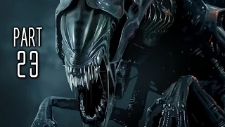 Alien Isolation Walkthrough Gameplay Part 23 - Transmission (PS4)