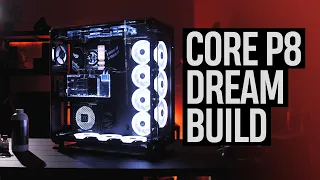 PC DREAM BUILD - Thermaltake Core P8 {Chemical A0-3959X.91 – 15}