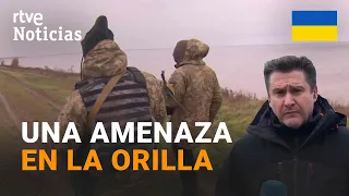 GUERRA UCRANIA: El EJÉRCITO UCRANIANO VIGILA el DNIÉPER por un posible ASALTO ANFIBIO | RTVE