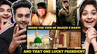 Inside View Of Masjid E Nabvi And That one Lucky President | Urdu / Hindi | Indian Reaction