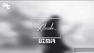 UZmir - Alvido   text   ||   УзМир  Алвидо  текст