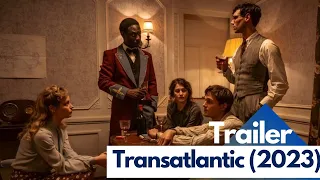 Transatlantic Teaser |Netflix Series|