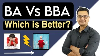 BA VS BBA Which is Better? | BBA Vs BA Course | Career Options After 12th | By Sunil Adhikari