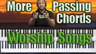 #49: More Passing Chords For Worship Songs