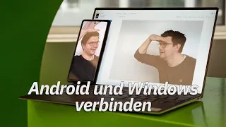 Android-Handy und Windows-PC verbinden – TECHtipp