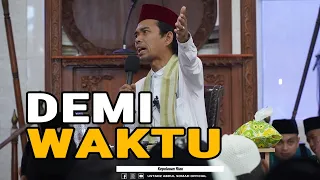 KEMANA SAJA WAKTU YANG SUDAH KTA HABISKAN SELAMA INI? | KEPULAUAN RIAU | Ustadz Abdul Somad