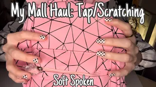 ASMR * My Mall Haul! * Fast Tapping & Scratching * Soft Spoken* ASMRVilla