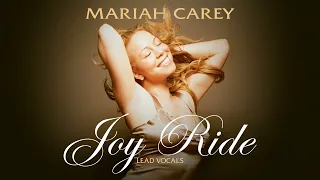 Mariah Carey - Joy Ride (Filtered Lead Vocals)
